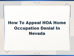 Appealing an Hoa Home Occupation Denial in Nevada